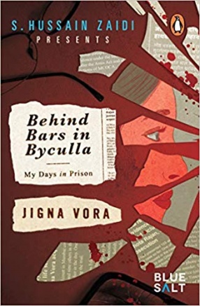 Behind Bars in Byculla: My Days in Prison