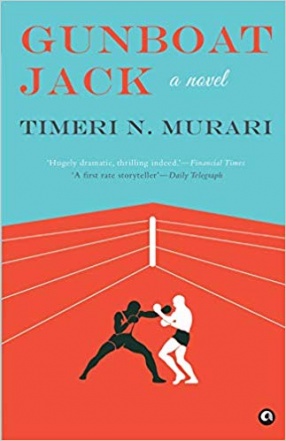 Gunboat Jack: A Novel