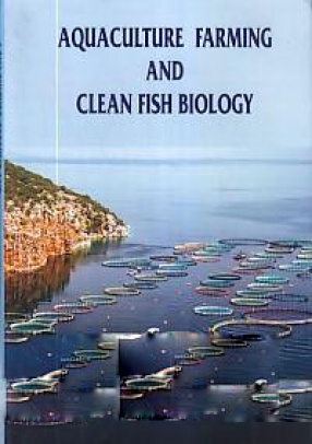 Aquaculture Farming and Clean Fish Biology
