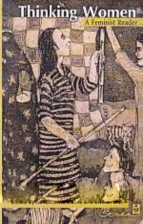 Thinking Women: A Feminist Reader