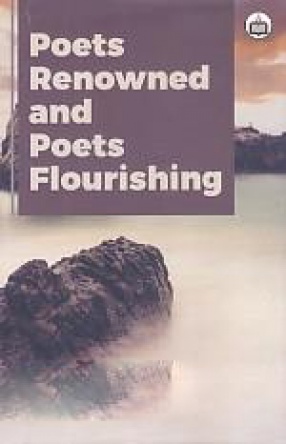 Poets Renowned and Poets Flourishing