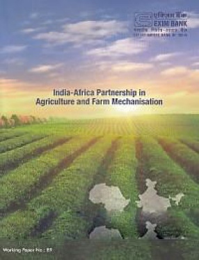 India-Africa Partnership in Agriculture and Farm Mechanisation
