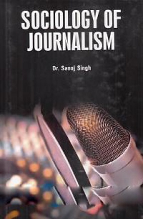 Sociology of Journalism