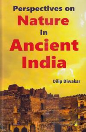 Perspectives On Nature in Ancient India
