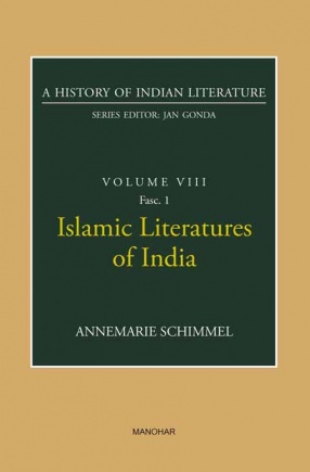 Islamic Literature of India: A History of Indian Literature, Volume 8, Fasc. 1
