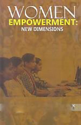 Women Empowerment: New Dimensions