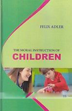 The Moral Instruction of Children