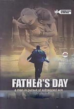 Father's Day: A Man in Pursuit of Kidnapped Son