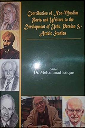 Contribution of Non-Muslim Poets and Writers to the Development of Urdu, Persian & Arabic Studies on the Occasion of Platinum Jubilee of the Dept. of Arabic, Persian, Urdu & Islamic Studies