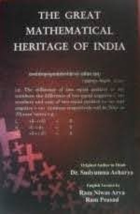 The Great Mathematical Heritage of India 