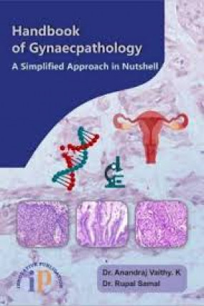 Handbook of Gynaecpathology: A Simplified Approach in Nutshell