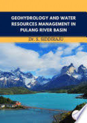 Geohydrology and Water Resources Management in Pulang River Basin 