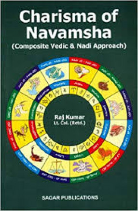 Charisma of Navamsha (Composite Vedic and Nadi Approach)