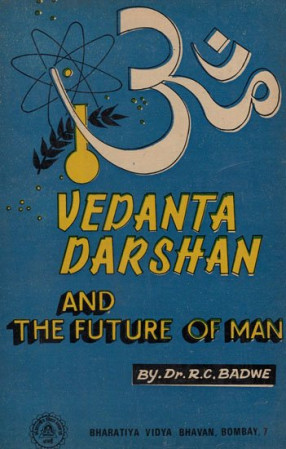 Vedanta Darshan and The Future of Man