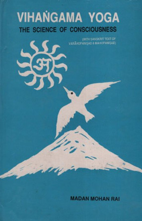 Vihangama Yoga: The Science of Consciousness