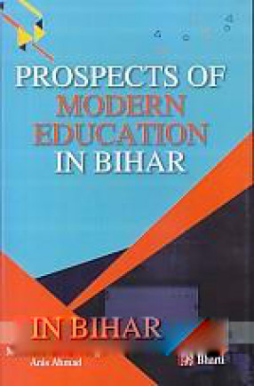 Prospects of Modern Education in Bihar