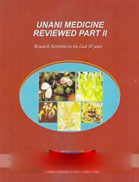 Unani Medicine Reviewed. Part II