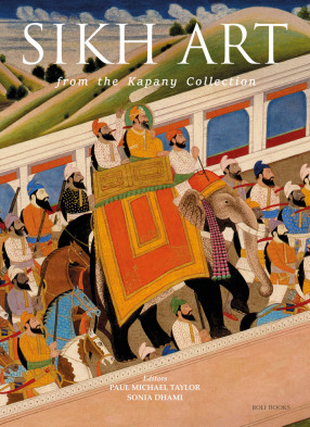 Sikh Art: From the Kapany Collection
