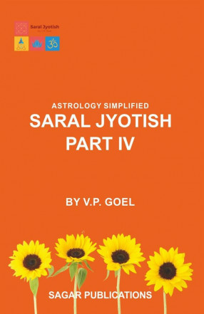 Astrology Simplified - Saral Jyotish (Part-IV)