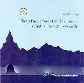 Symposium, Tibet's Past, Present and Future- What is the Way Forward, December 17, 2016, Constitution Club of India, New Delhi